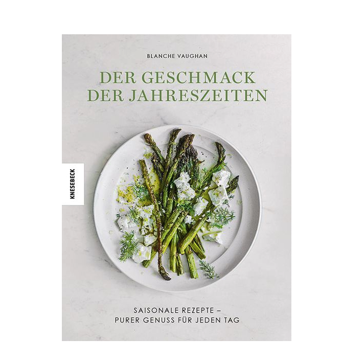 Der Geschmack der Jahreszeiten